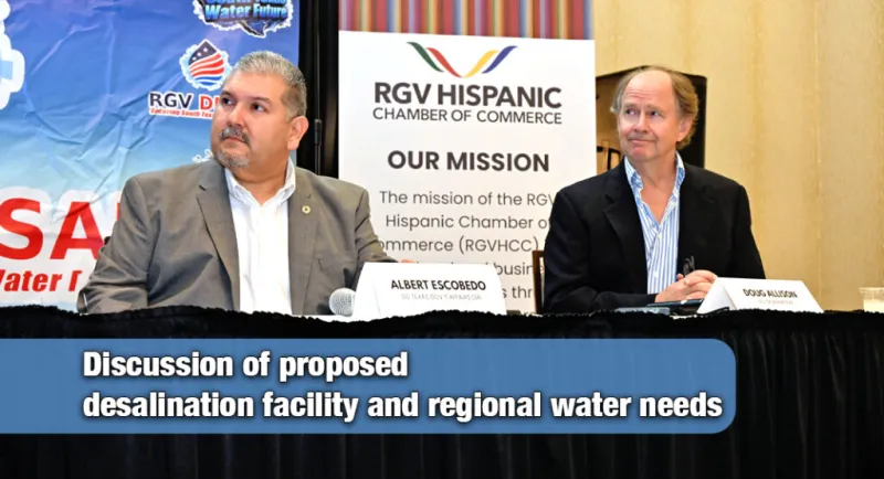 RGV Desal Project Presented as Long-Term Water Solution for Rio Grande Valley
