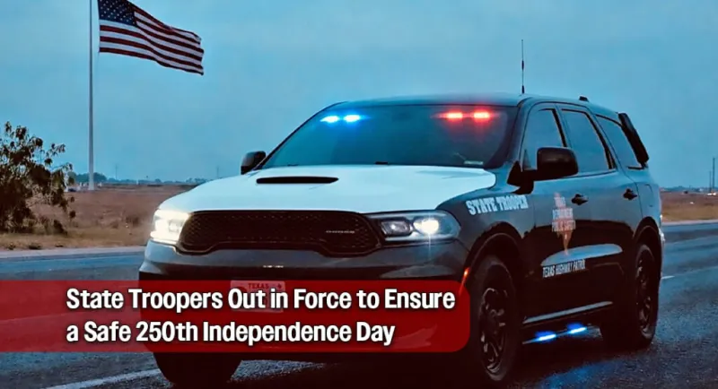DPS Stepping Up Enforcement for America's 250th Birthday