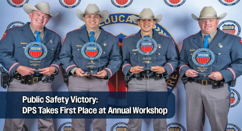 Texas DPS Wins Top Spot at Uniformed Safety Education Conference