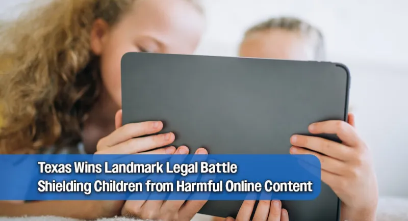Texas AG Shuts Down Major Pornographic Website to Protect Texas Minors