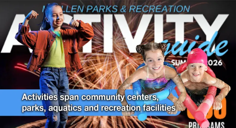 McAllen Keeps Kids Active, Healthy and Engaged All Summer