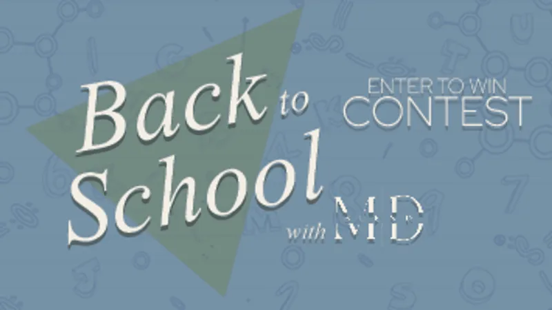 Back To School with M.D. Blend Contest