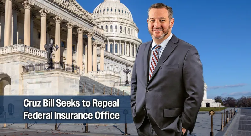 Sen. Cruz Leads Push to Abolish Federal Insurance Office and Empower States