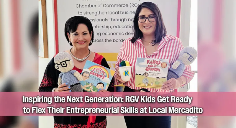 Kids Mercadito to Inspire the RGV's Next Generation of Entrepreneurs