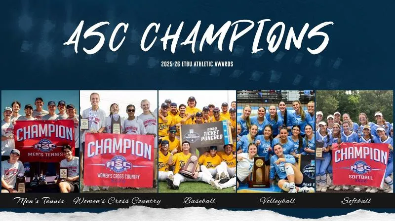 2025-26 | A Year of Excellence for ETBU Athletics