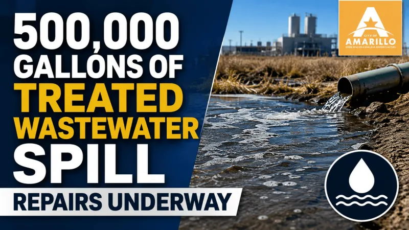 Amarillo crews repair line after 500,000-gallon treated wastewater spill