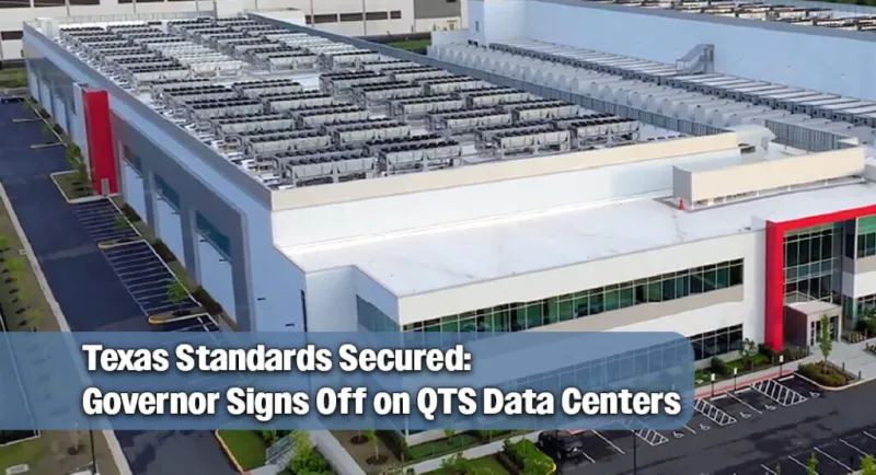 Governor Announces QTS Data Centers Will Meet Texas Standards