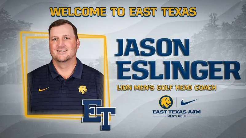 Jason Eslinger named East Texas A&M Men's Golf Coach