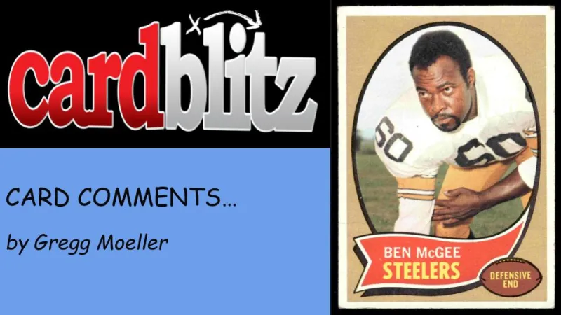 Card Comments... Ben McGee