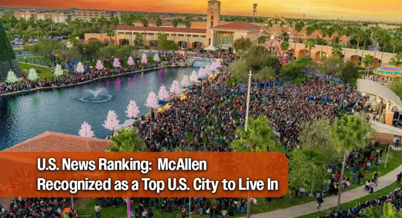 McAllen Earns Spot on 2026--2027 Best Places to Live List