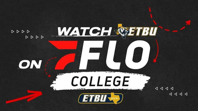 WATCH | ETBU+ Starts New Venture on Friday with FloSports Live Streaming