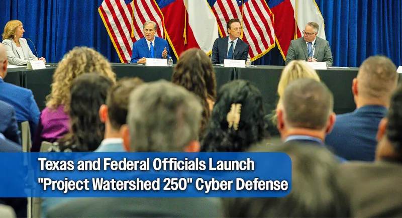 Abbott, White House Cyber Chief Team Up to Safeguard Texas Water Supply