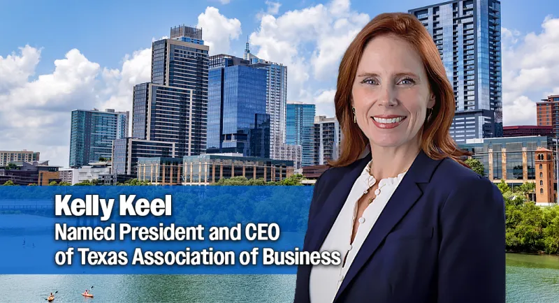 Kelly Keel Named President and CEO of Texas Association of Business