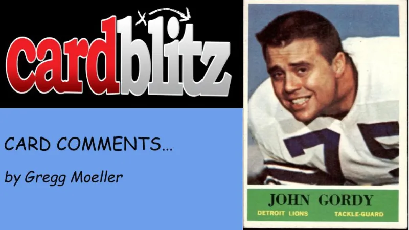 Card Comments... John Gordy