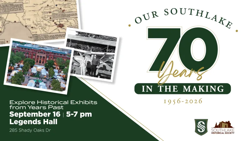 Take a Walk Through Southlake's History