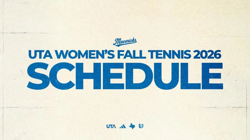 UT Arlington Women's Tennis Announces 2026 Fall Schedule