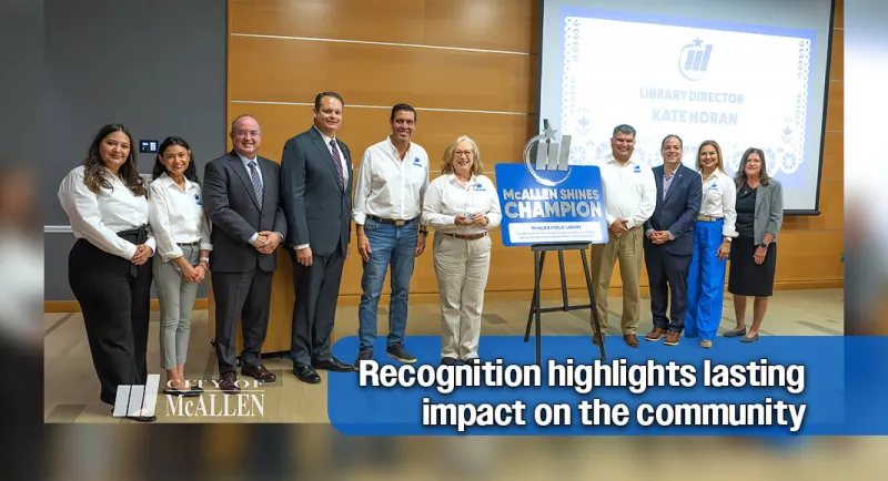 McAllen SHINES Champion Awarded to McAllen Public Library