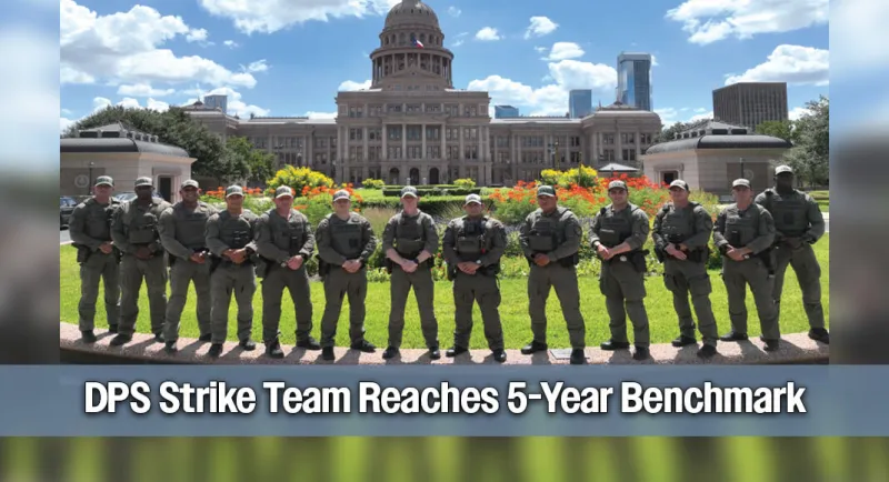 DPS Capitol Area Strike Team Reaffirms Commitment to Mission