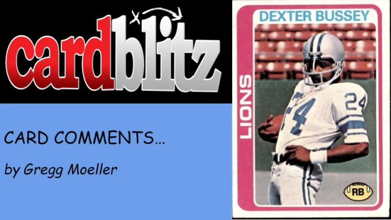 Card Comments... Dexter Bussey