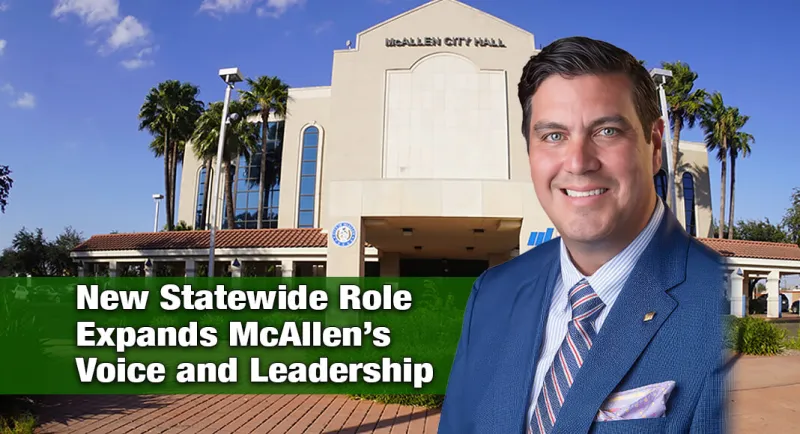 McAllen Mayor Pro Tem Pepe Cabeza de Vaca Appointed to TML Board