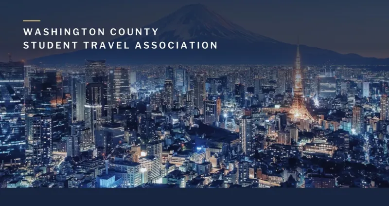 WASHINGTON CO. STUDENT TRAVEL ASSOCIATION HOSTING MEETINGS FOR TRIPS TO JAPAN, SCANDINAVIA