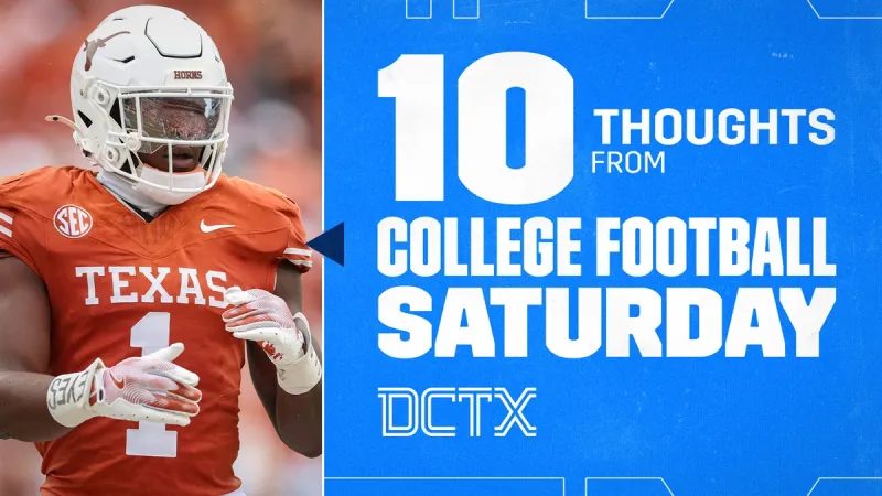 10 Thoughts: Week 4 Exposed the Truth About Texas' Top Programs