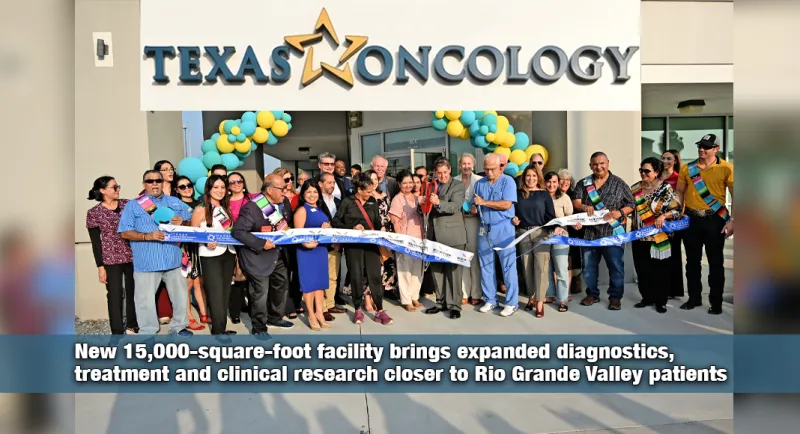 Texas Oncology Expands Cancer Care With New McAllen West Clinic
