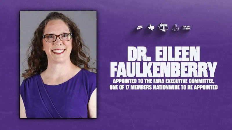 Tarleton State FAR Faulkenberry appointed to FARA Executive Committee, 1 of 17 members nationwide appointed