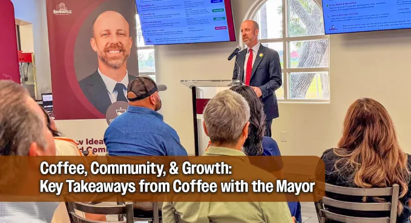 Coffee, Community, & Growth: Key Takeaways from Coffee with the Mayor