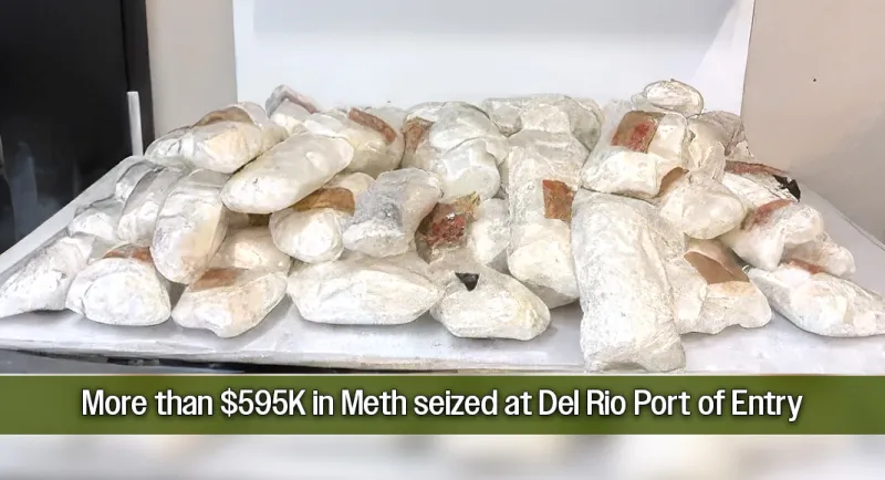 CBP Officers Seize more than $595K in Meth at Del Rio Port of Entry