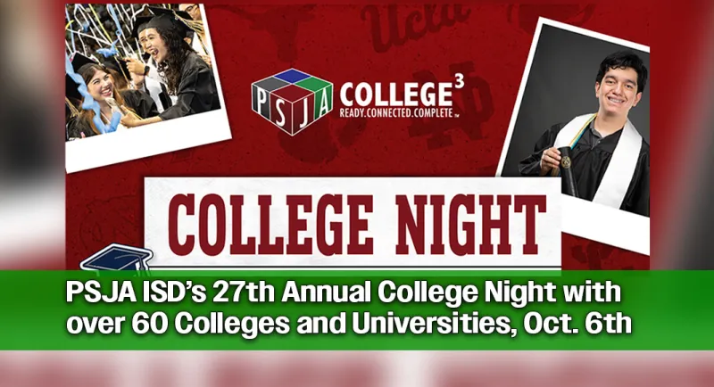 PSJA ISD's 27th Annual College Night with over 60 Colleges and Universities in Attendance, Oct. 6th