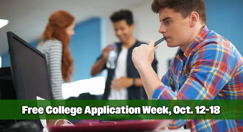 Don't Miss Free College Application Week, Oct. 12-18