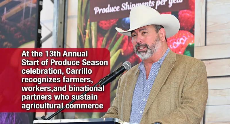 Pharr Commissioner Bobby Carrillo Credits Produce Industry for City's Growth and Trade Success