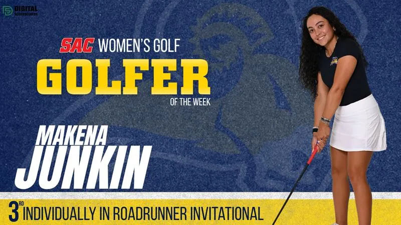 WGOLF:Junkin Earns Third SAC Digital Scoreboards Women's Golfer of the Week Award This Fall