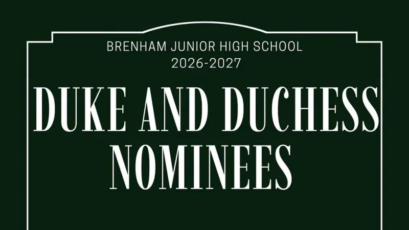 BRENHAM JUNIOR HIGH SCHOOL REVEALS DUKE, DUCHESS CANDIDATES