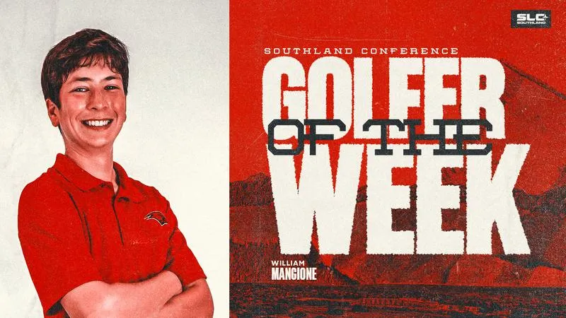 Mangione Earns First Southland Men's Golfer of the Week Honor