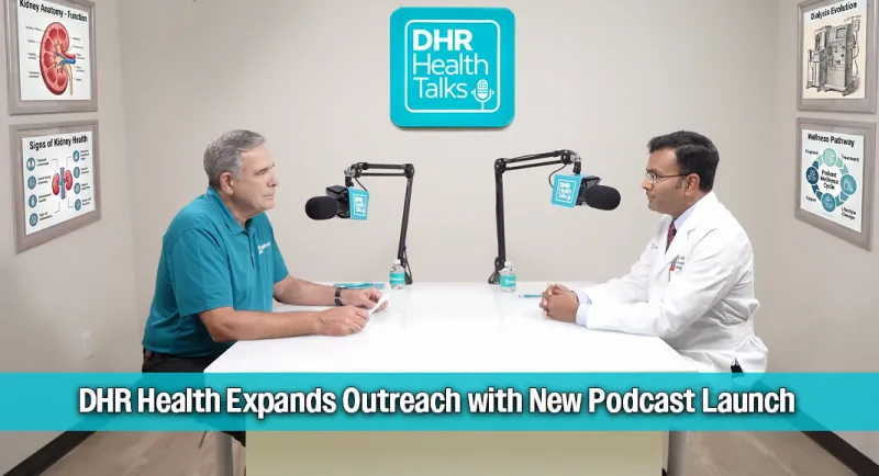 DHR Health Launches "DHR Health Talks" Podcast