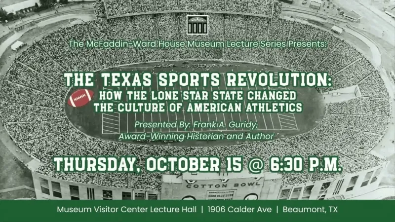 McFaddin-Ward House Museum lecture to explore Texas' impact on American Sports