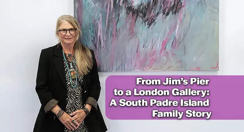 A South Padre Island Family's Journey from Jim's Pier to London Galleries