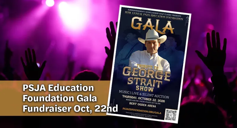 PSJA Education Foundation Gala Fundraiser Set for Oct, 22nd