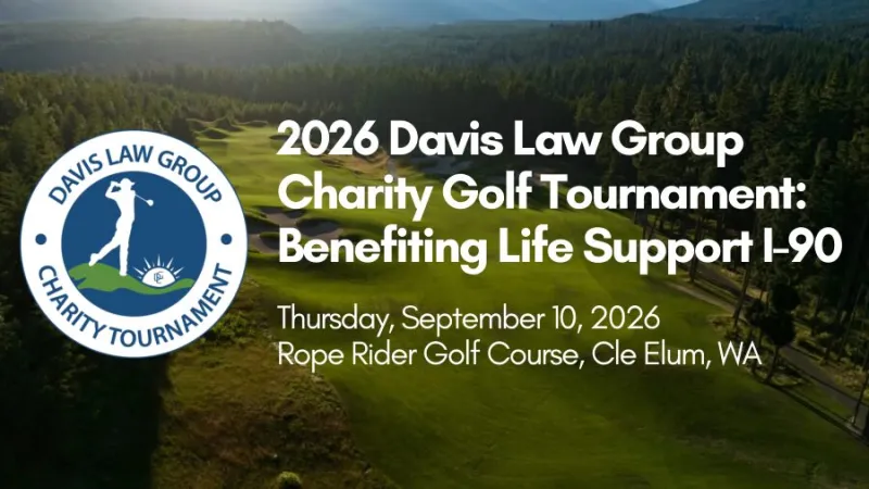 Tee Up for a Cause: The 2026 Davis Law Group Charity Golf Tournament Heads to Suncadia Resort