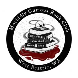 'Less doomscrolling, more doom-reading': West Seattle's Morbidly Curious Book Club about to celebrate 2 years