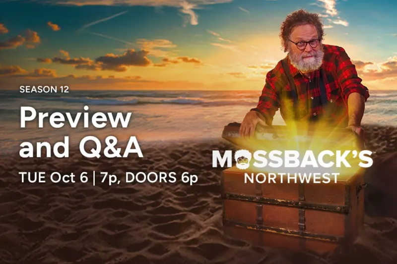 Mossback's Northwest: Season 12 Preview Screening