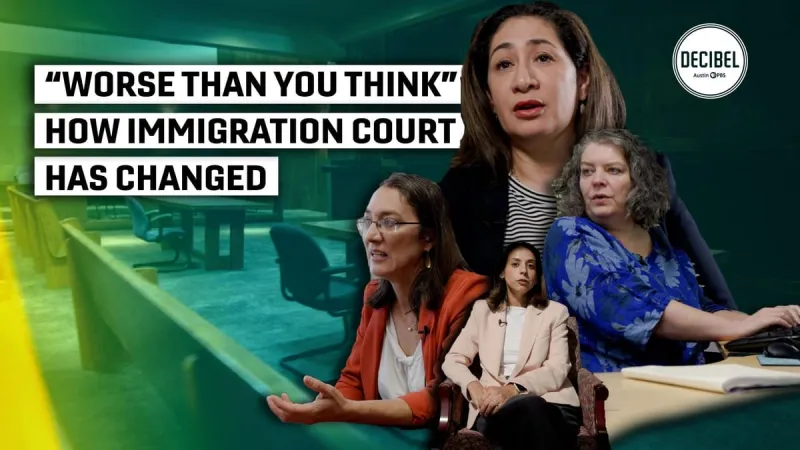 "Worse Than You Think:" How Immigration Courts Have Changed