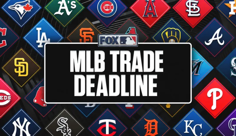 2026 MLB Trade Deadline: Date, Time, Everything You Should Know