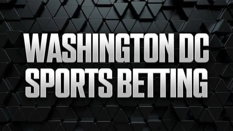Washington DC Sports Betting: DC Sportsbook Promos & Legal Apps
