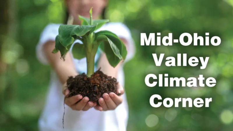 Mid-Ohio Valley Climate Corner: Out-of-state interests win, real issues lose