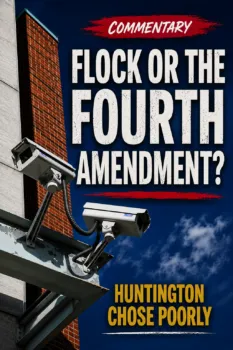 Flock or the Fourth Amendment? Huntington Chose Poorly