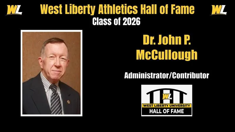 McCullough's Lifetime of Service to West Liberty Earns Athletic Hall of Fame Honor