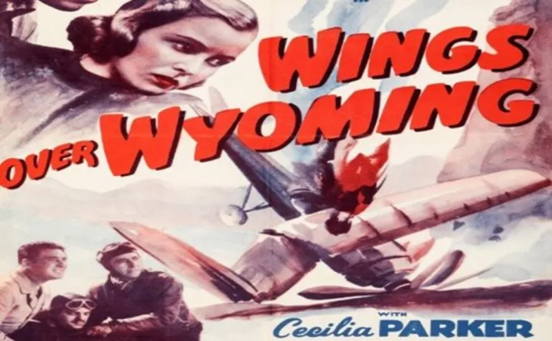 WATCH: The 1937 Movie Wings Over Wyoming